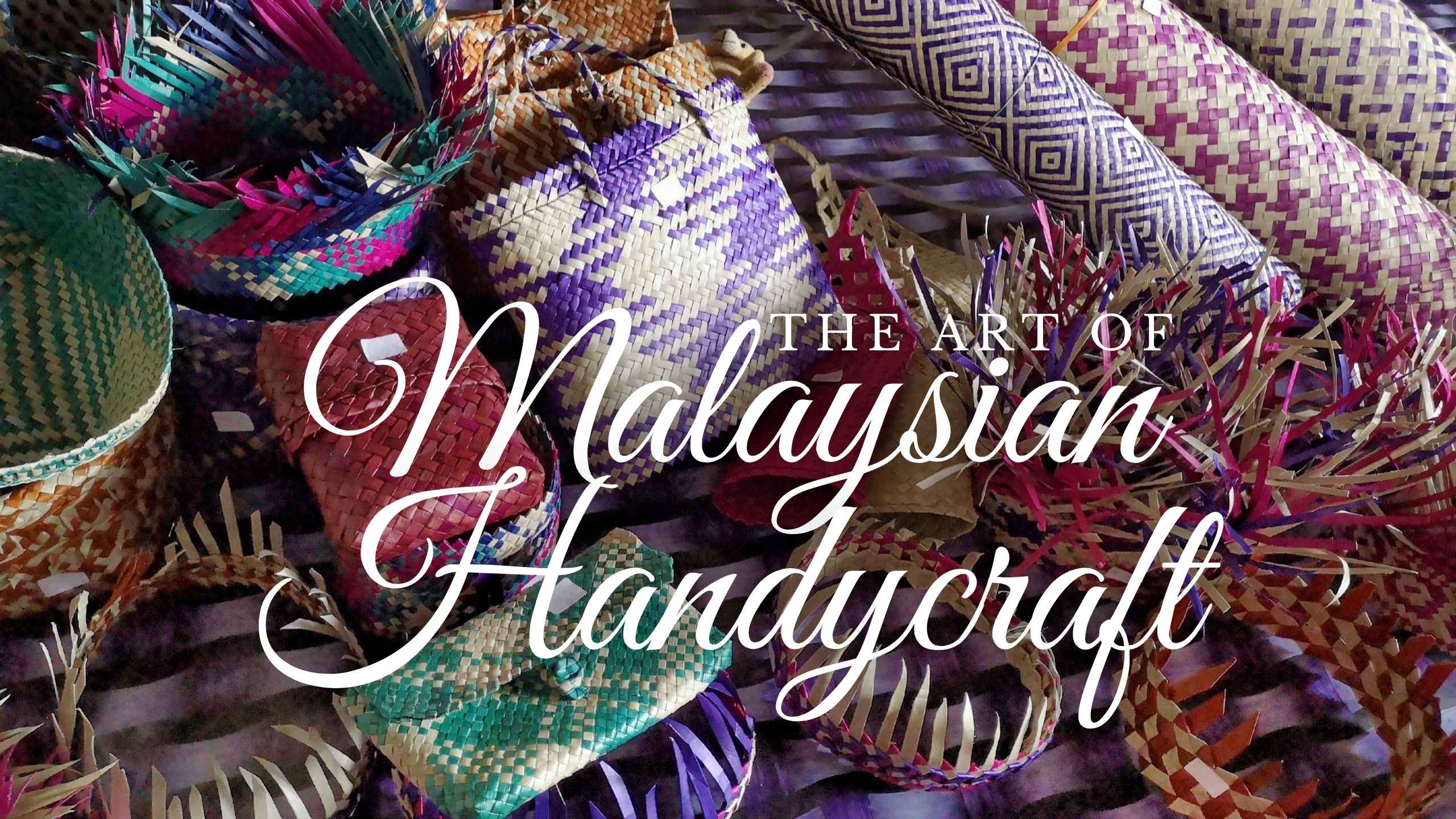 تحميل الفيديو: The art of Malaysian Handycraft