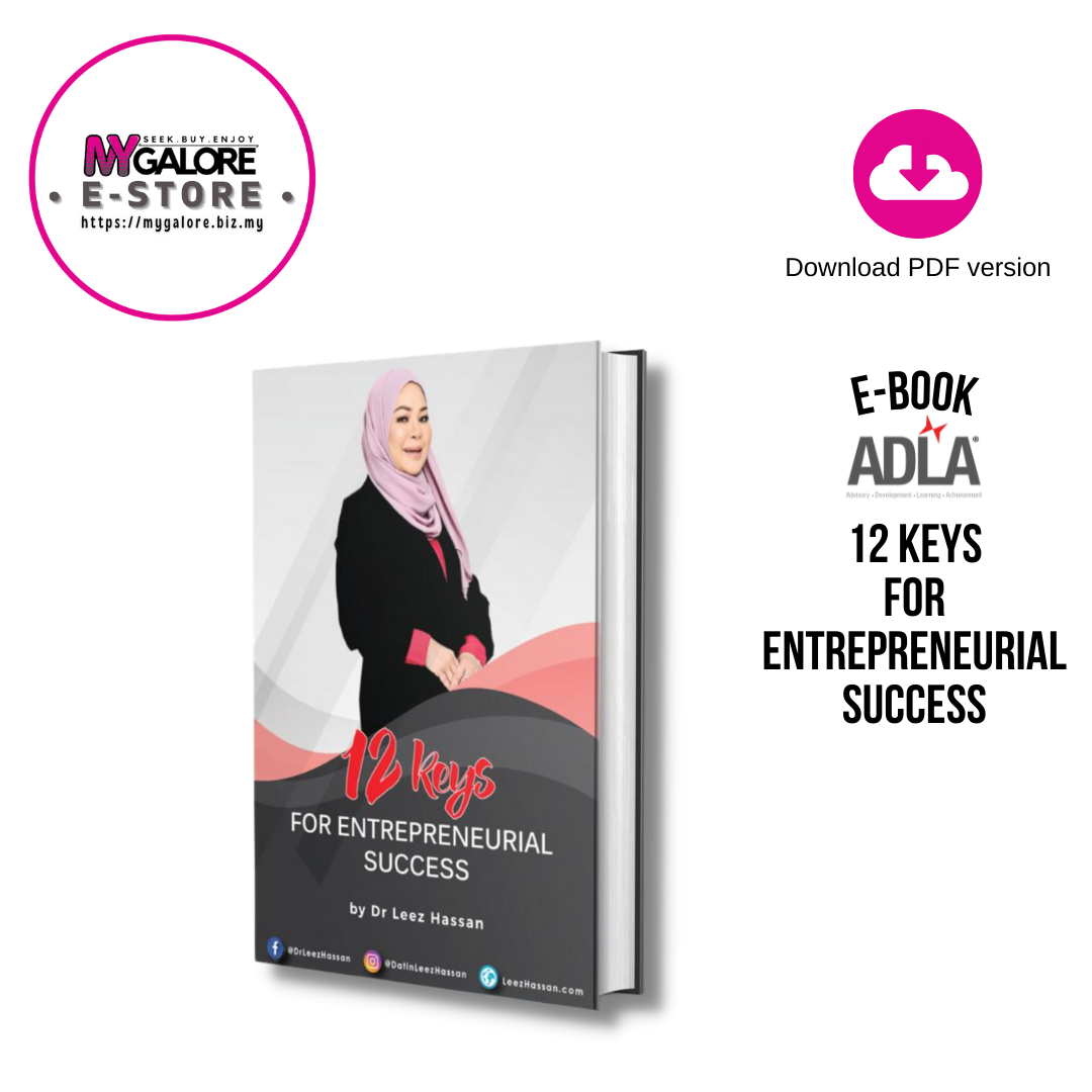 Berani Bangkit , Work Life Balance & 12 Keys For Entrepreneurial Success | eBook Dr Leez Hassan - MyGalore